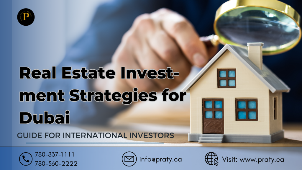 Real Estate Investment Strategies for Dubai